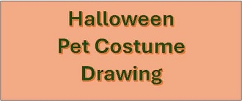 2nd Annual Halloween Pet Costume Drawing